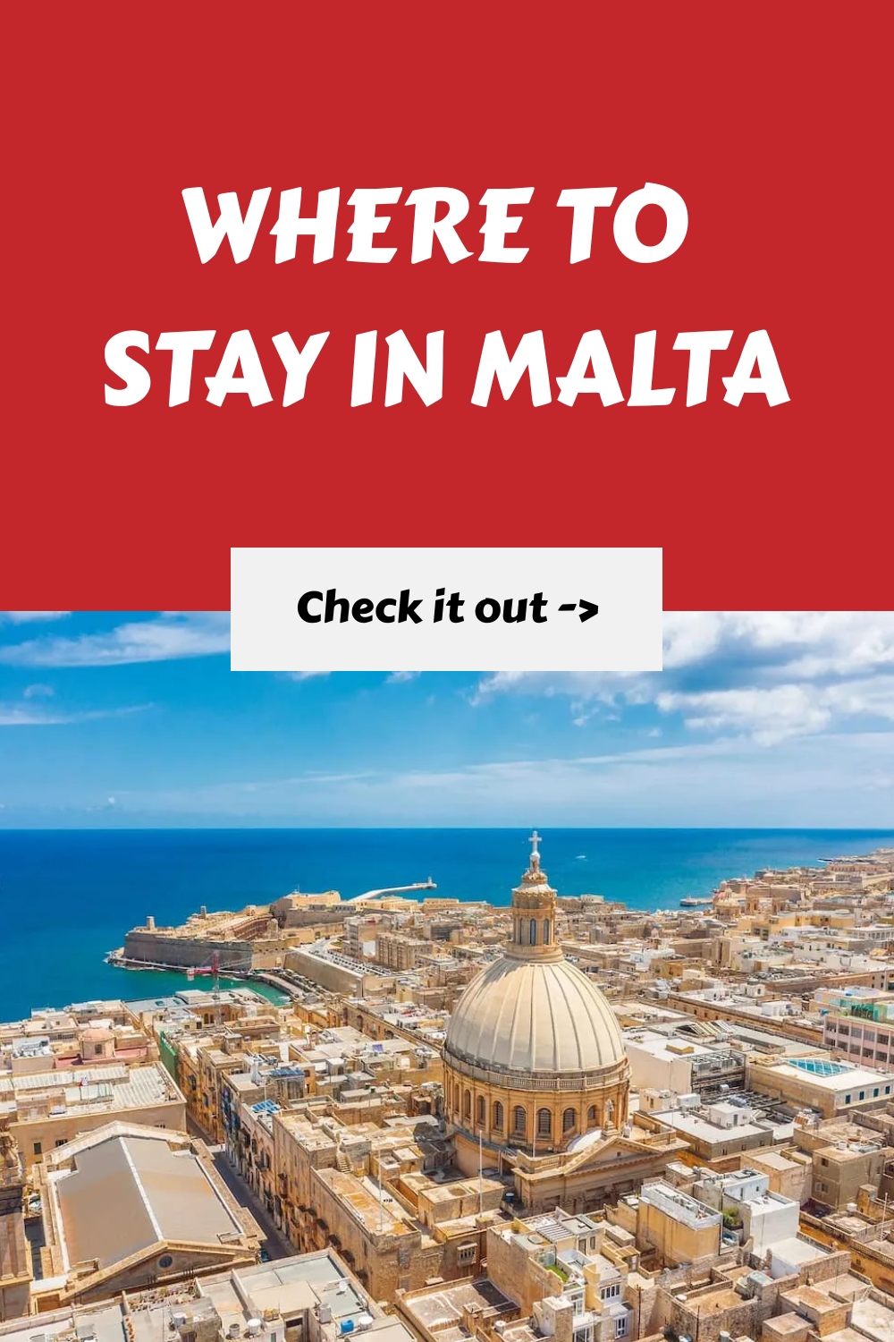 Where to Stay in Malta: Best Areas to Stay in Malta + Hotels